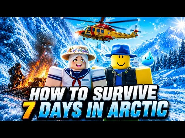 Survive 7 Days In Arctic Survival Priorities and Daily Tasks Guide